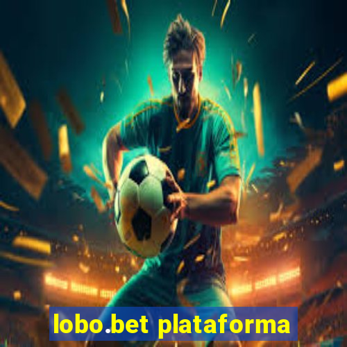 lobo.bet plataforma